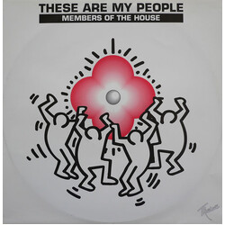 Members Of The House These Are My People USED VINYL 7INCH
