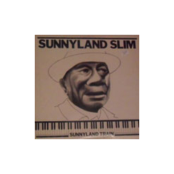 Sunnyland Slim Sunnyland Train Vinyl LP USED