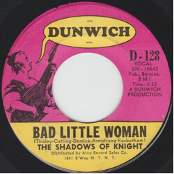 The Shadows Of Knight Bad Little Woman USED VINYL 7INCH 45 RPM SINGLE