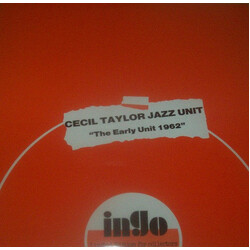 The Cecil Taylor Unit The Early Unit 1962 Vinyl LP USED