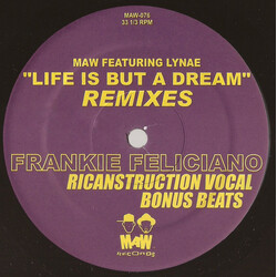 Masters At Work / Lynae Life Is But A Dream (Frankie Feliciano Remixes) USED VINYL 12INCH 33 S RPM