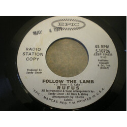 Rufus Follow The Lamb / Fire One, Fire Two, Fire Three USED VINYL 7INCH 45 RPM PROMO