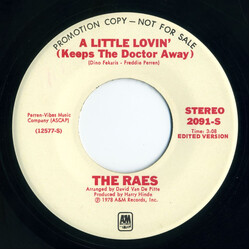 The Raes A Little Lovin' (Keeps The Doctor Away) USED VINYL 7INCH 45 RPM SINGLE PROMO STEREO MONO