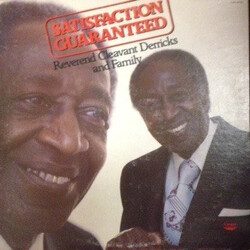 Reverend Cleavant Derricks And Family Satisfaction Guaranteed Vinyl LP USED