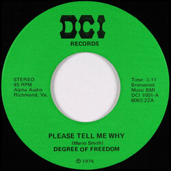 Degree Of Freedom Please Tell Me Why USED VINYL 7INCH 45 RPM