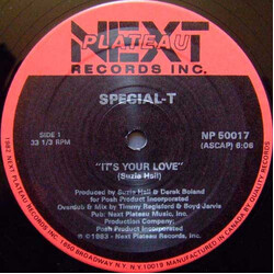 Special-T It's Your Love USED VINYL 12INCH 33 S RPM
