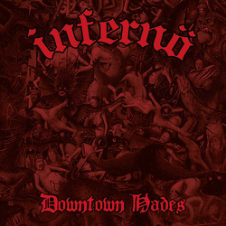 Infernö Downtown Hades Vinyl LP USED