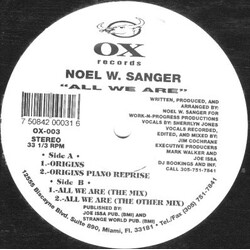 Noel W. Sanger All We Are USED VINYL 12INCH
