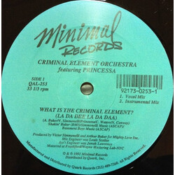 Criminal Element Orchestra / Princessa (2) What Is The Criminal Element? (La Da Dee La Da Daa) USED VINYL 12INCH 33 S RPM