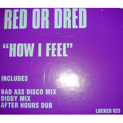 Red Or Dread How I Feel USED VINYL 12INCH 45 RPM 33 S RPM