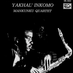 Mankunku Quartet Yakhal' Inkomo Vinyl LP USED