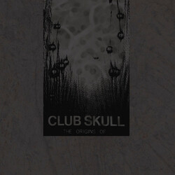 Club Skull The Origins Of ... Vinyl LP USED
