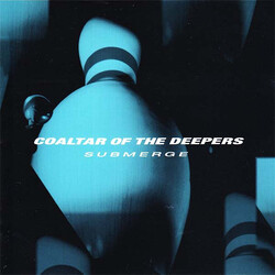Coaltar Of The Deepers Submerge Vinyl LP USED
