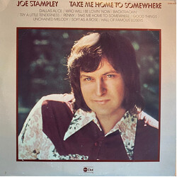 Joe Stampley Take Me Home To Somewhere Vinyl LP USED