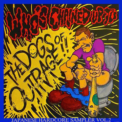 Various Who's Chained Up To The Dogs Of Outrage!! Vinyl LP USED