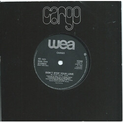 Cargo (2) Don't Stop Your Love USED VINYL 7INCH 45 RPM SINGLE