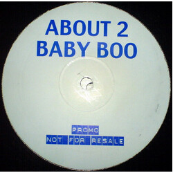 About 2 Baby Boo USED VINYL 12INCH PROMO UNOFFICIAL RELEASE