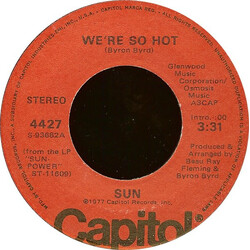 Sun (7) We're So Hot USED VINYL 7INCH 45 RPM STEREO