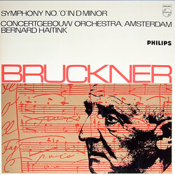 Anton Bruckner / Concertgebouworkest / Bernard Haitink Symphony No. '0' In D Minor Vinyl LP USED