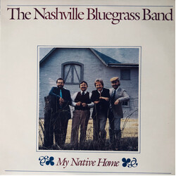 The Nashville Bluegrass Band My Native Home Vinyl LP USED