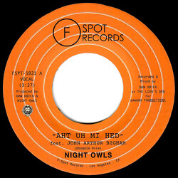 Night Owls (6) Aht Uh MI Hed USED VINYL 7INCH 45 RPM SINGLE