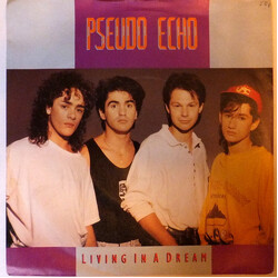 Pseudo Echo Living In A Dream USED VINYL 7INCH 45 RPM