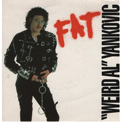 "Weird Al" Yankovic Fat USED VINYL 7INCH 45 RPM SINGLE STEREO
