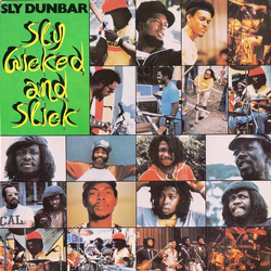 Sly Dunbar Sly Wicked And Slick Vinyl LP USED