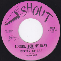 Becky Sharpe / The Fabulous Plateaus Looking For My Baby / Hurt USED VINYL 7INCH 45 RPM SINGLE