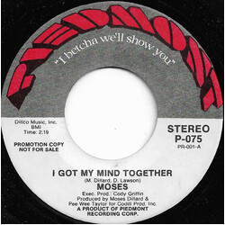 Moses Dillard I Got My Mind Together / If You Don't Mean It, Don't Touch Me USED VINYL 7INCH 45 RPM PROMO