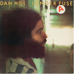 Dan Hill Longer Fuse Vinyl LP USED