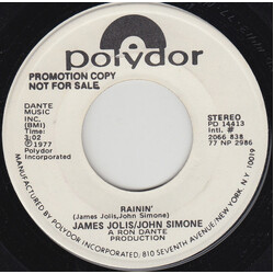 James Jolis / Kevin DiSimone Rainin' USED VINYL 7INCH 45 RPM PROMO STEREO MONO