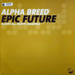 Alpha Breed Epic Future USED VINYL 12INCH 45 RPM