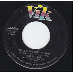 Gisele MacKenzie Dance If You Want To Dance USED VINYL 7INCH 45 RPM