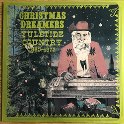 Various Christmas Dreamers: Yuletide Country 1960-1972 Vinyl LP USED