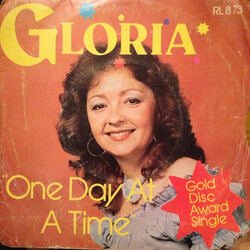 Gloria One Day At A Time USED VINYL 7INCH 45 RPM SINGLE