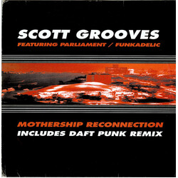 Scott Grooves / Parliament / Funkadelic Mothership Reconnection USED VINYL 12INCH 33 S RPM 45 RPM