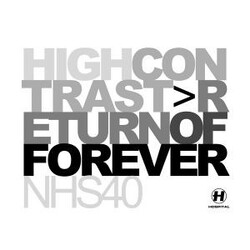 High Contrast Return Of Forever USED VINYL 12INCH 33 S RPM
