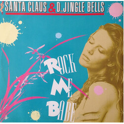 Santa Claus & D'Jingle Bells Rock Me Babe USED VINYL 12INCH 45 RPM