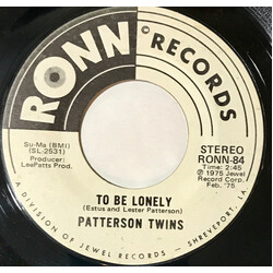 Patterson Twins To Be Lonely / Looking For A Lover USED VINYL 7INCH 45 RPM PROMO