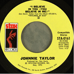 Johnnie Taylor I Believe In You (You Believe In Me) USED VINYL 7INCH 45 RPM STYRENE STEREO