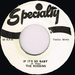 The Robins / Lester Williams (4) If It's So Baby / I Can't Lose USED VINYL 7INCH 45 RPM