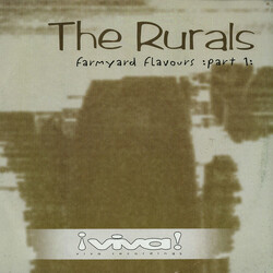 The Rurals Farmyard Flavours :Part 1: USED VINYL 12INCH 33 S RPM EP