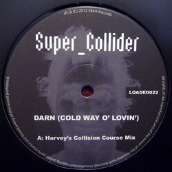 Super_Collider Darn (Cold Way O' Lovin') USED VINYL 12INCH
