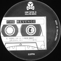 The Revenge (2) Forever In Their Debt USED VINYL 12INCH 33 S RPM 45 RPM