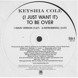 Keyshia Cole (I Just Want It) To Be Over USED VINYL 12INCH SINGLE PROMO