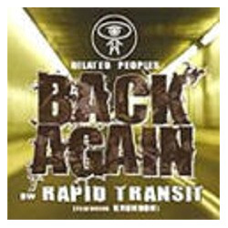 Dilated Peoples Back Again / Rapid Transit USED VINYL 12INCH