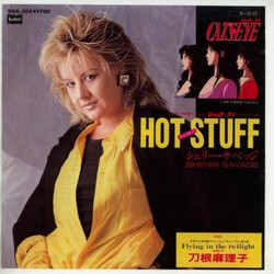 Sherri Savage / Mariko Tone Hot Stuff USED VINYL 7INCH 45 RPM SINGLE STEREO