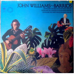 John Williams (7) / Agustín Barrios Mangoré John Williams Plays Music Of Agustín Barrios Mangoré = John Williams Joue La Musique De Agustín Barrios Ma