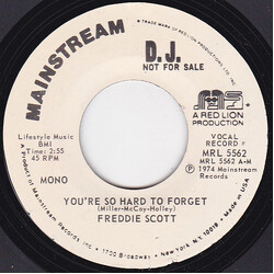 Freddie Scott (2) You're So Hard To Forget USED VINYL 7INCH 45 RPM SINGLE PROMO